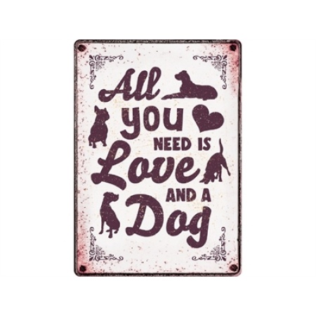 Plenty gifts waakbord blik all you need is love and a dog